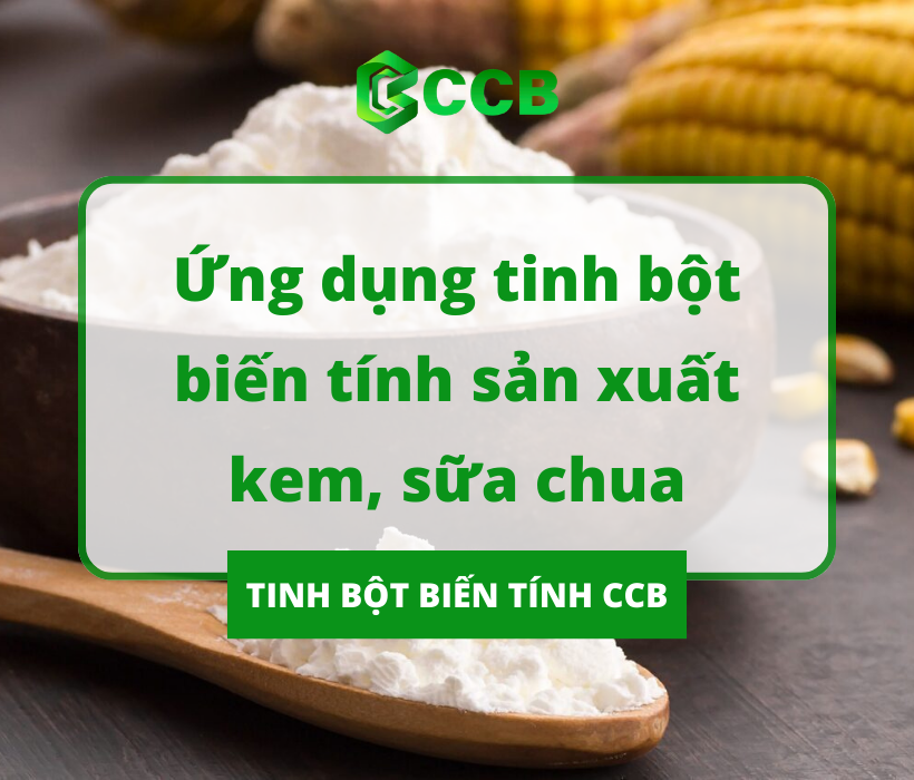 Ứng Dụng Tinh Bột Biến Tính Sản Xuất Kem, Sữa Chua