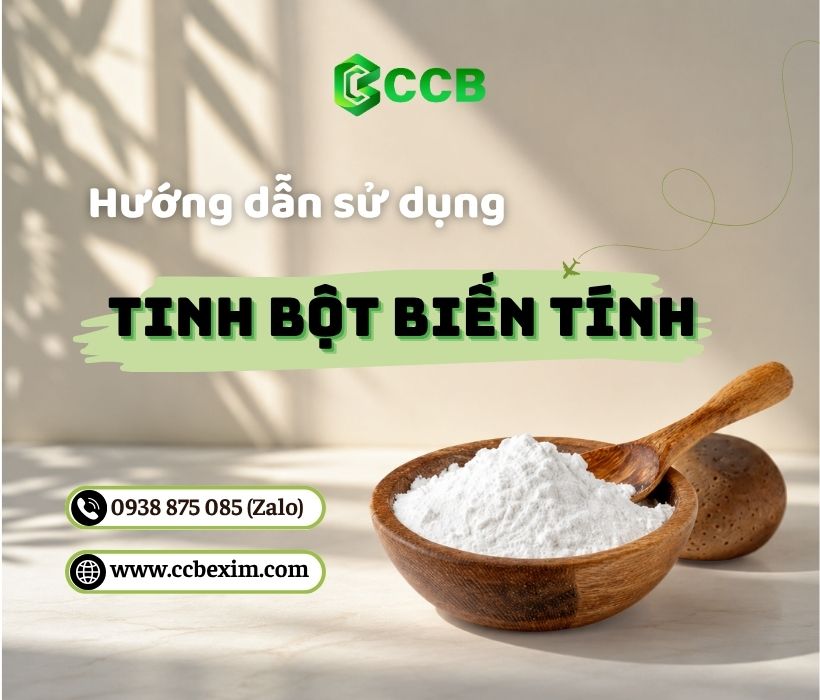 Hướng Dẫn Sử Dụng Tinh Bột Biến Tính Đúng Cách Trong Sản Xuất